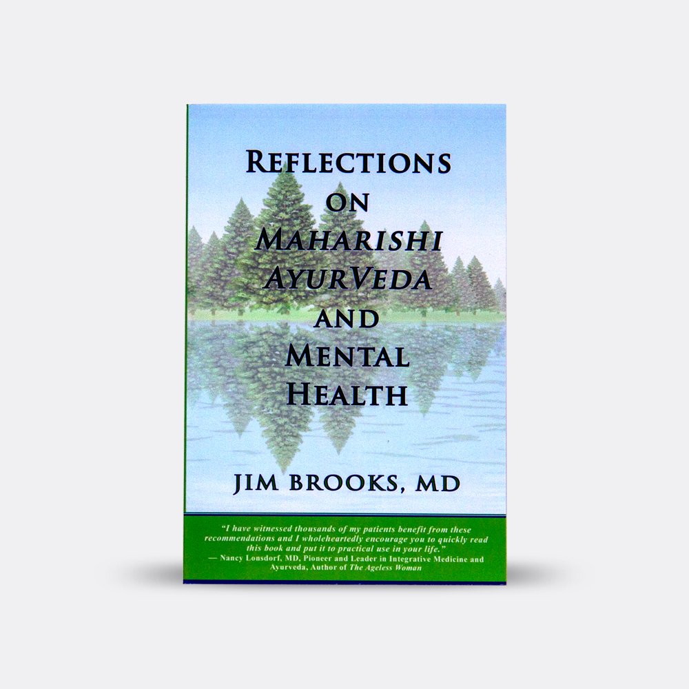 Reflections on Maharishi Ayurveda and Mental Health