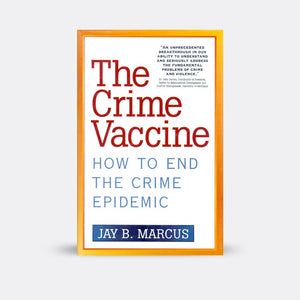 The Crime Vaccine