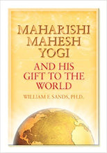 Load image into Gallery viewer, Maharishi Mahesh Yogi and his Gift to the World